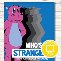Printed Canvas: Who's a Stranger