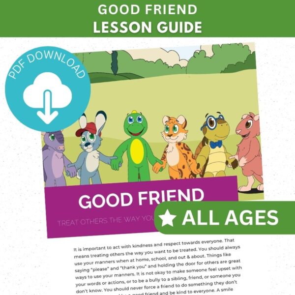 Good Friend - Lesson Guide