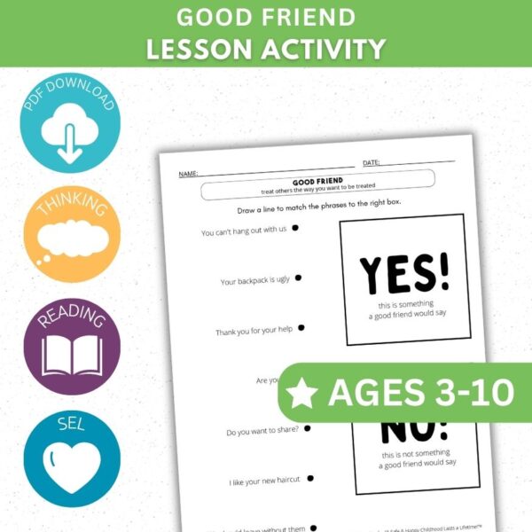 Good Friend Activity - What Does a Good Friend Say?
