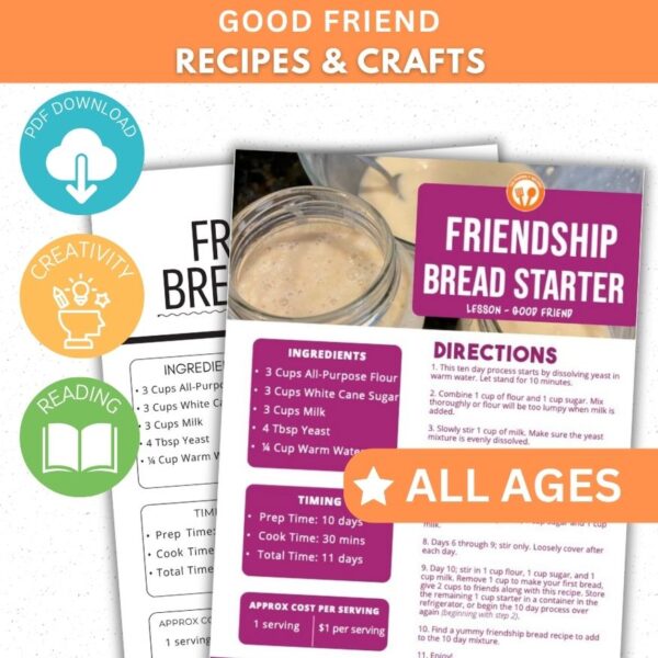 Good Friend Activity - Friendship Bread