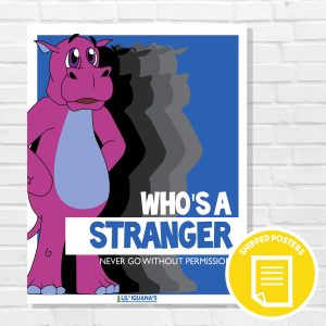 Printed Poster: Who's a Stranger
