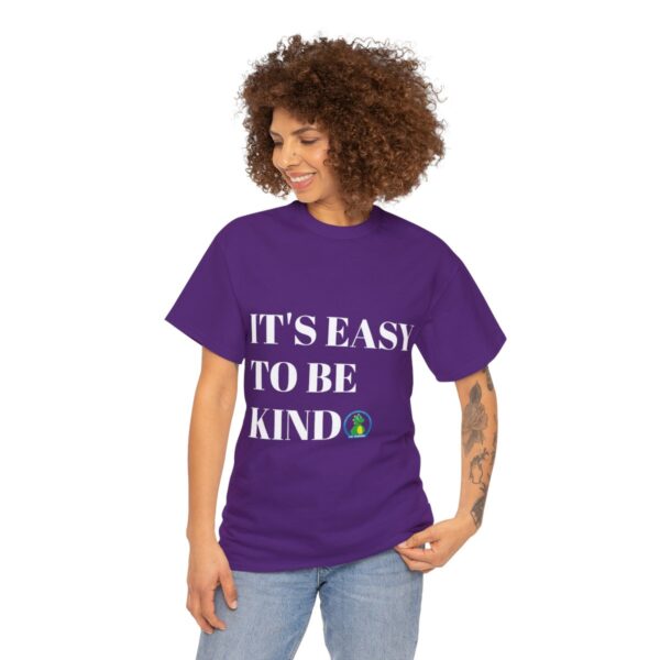 Easy to Be Kind T-Shirt - Image 61