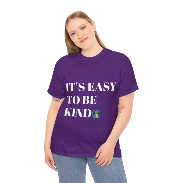 Easy to Be Kind T-Shirt - Image 64