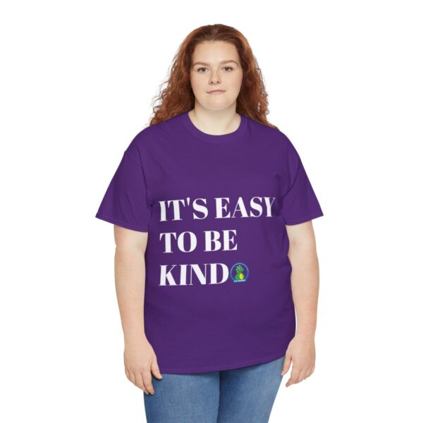 Easy to Be Kind T-Shirt - Image 67
