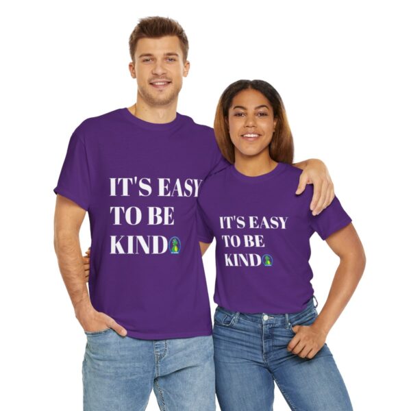 Easy to Be Kind T-Shirt - Image 70