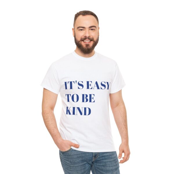 Easy to Be Kind T-Shirt - Image 5