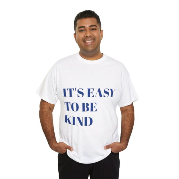 Easy to Be Kind T-Shirt - Image 8