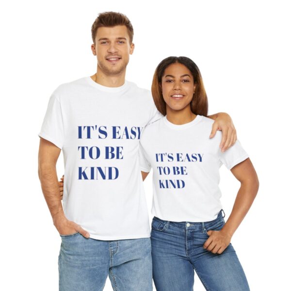 Easy to Be Kind T-Shirt - Image 10