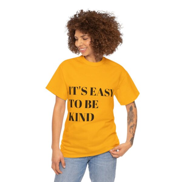 Easy to Be Kind T-Shirt - Image 13