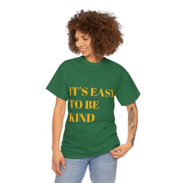 Easy to Be Kind T-Shirt - Image 25