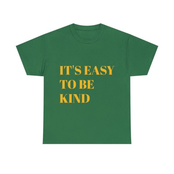 Easy to Be Kind T-Shirt - Image 26