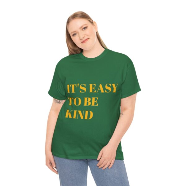 Easy to Be Kind T-Shirt - Image 28