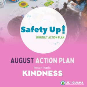 Safety UP! Monthly Action Plan: August