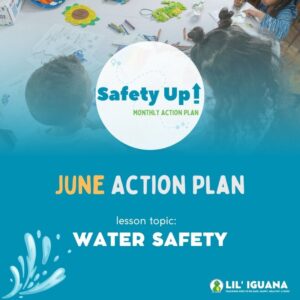 Safety UP! Monthly Action Plan: June